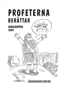 Profeterna berättar - Skolan och kyrkan