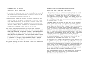 Fredag den 7 April Vår identitet Jer 20:10-13 Ps 18 Joh 10:31
