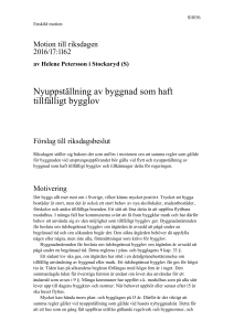 201617S11036 Nyuppställning av byggnad som haft tillfälligt bygglov