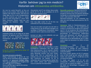Historien om intravenösa antibiotika.