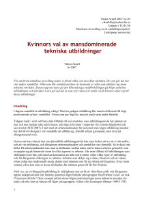 Kvinnors val av mansdominerade tekniska utbildningar