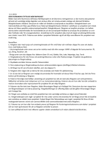 11.3.2015 Målet med John Nurminens Stiftelses Närfiskprojekt är att
