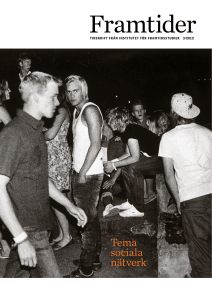 Tema sociala nätverk - Institutet för Framtidsstudier
