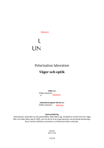 Polarisation laboration Vågor och optik