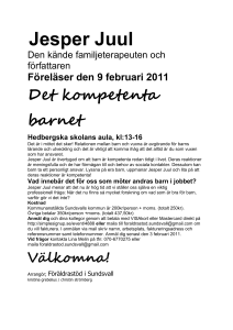 Jesper Juul Den kände familjeterapeuten och författaren Föreläser