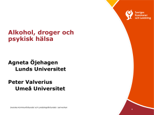 Psykisk sjukdom och beroende