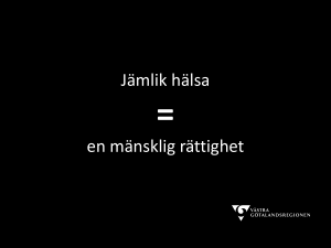 Jämlik hälsa en mänsklig rättighet