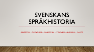 Svenskans språkhistoria