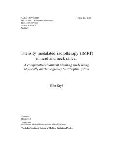 Intensity modulated radiotherapy (IMRT) in head and neck cancer