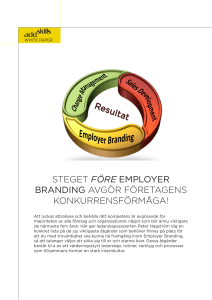 steget före employer branding avgör företagens