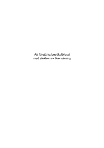 Att förstärka besöksförbud med elektronisk övervakning