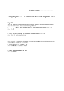 Tilläggsfråga till FALL 5 vid tentamen Medicinsk