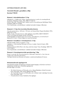 LITTERATURLISTA HT 2016 Teoretisk Filosofi 1, grundkurs, 30hp