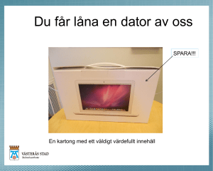 användas för elevernas utbildning och att det ska