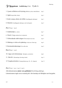 Labbförslag (12st) Fysik A 3. Kraft, energi, arbete och effekt