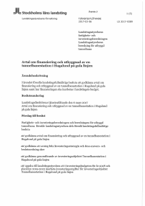 Stockholms läns landsting Avtal om finansiering och utbyggnad