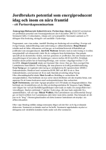 Jordbrukets potential som energiproducent idag och inom en nära