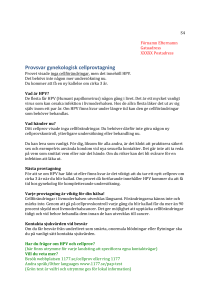 Provet visade inga cellförändringar, men det innehöll HPV.