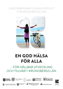 Länsgemensam folkhälsopolicy för Kronobergs