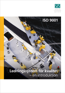 Ledningssystem för kvalitet – en introduktion ISO 9001
