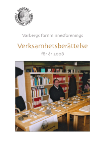 Verksamhetsberättelse - Varbergs Fornminnesförening