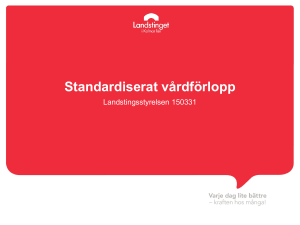 Standardiserat vårdförlopp