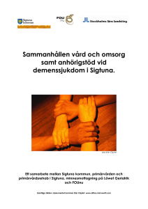 Sammanhållen vård och omsorg samt anhörigstöd vid