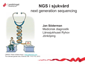 Varför NGS?