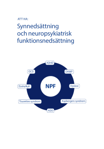 Synnedsättning och neuropsykiatrisk funktionsnedsättning