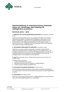 Sammanställning av mejeribranschens beslutade policy och
