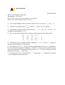 Gripenberg/Solin Mat-1.1510 Grundkurs i matematik 1 Mellanförhör