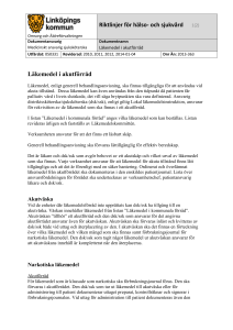 Riktlinjer för hälso- och sjukvård 1(2) Läkemedel i