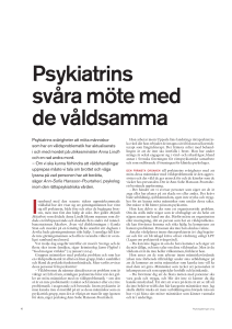 Psykiatrins svåra möte med de våldsamma
