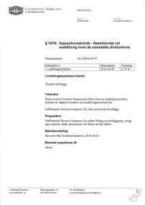 Restriktivitet vid anställning inom de somatiska divisionerna