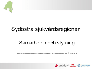 Sydöstra sjukvårdsregionen - samarbeten och styrning