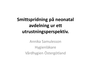 Smittspridning på neonatal avdelning ur ett