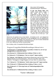 Varmt välkomna! Program Evangeliska Brödraförsamlingen mars 2014
