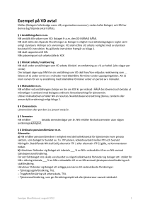 Exempel på VD avtal Mellan (Bolagets fullständiga namn AB