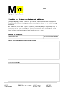 Uppgifter om förändringar i en pågående kompletterande utbildning