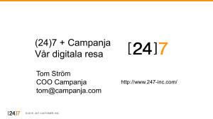 Campanja Overview