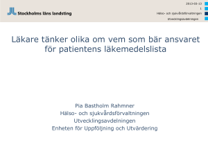 Läkare tänker olika om vem som bär ansvaret för