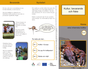Kultur, bevarande och fiske