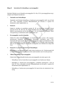 Bilaga B Instruktion för behandling av personuppgifter Ombudet