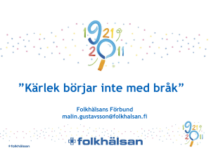 Kärlek börjar inte med bråk”