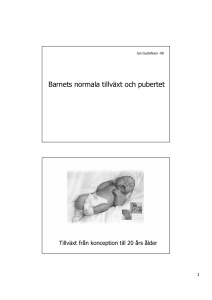 Barnets normala tillväxt och pubertet