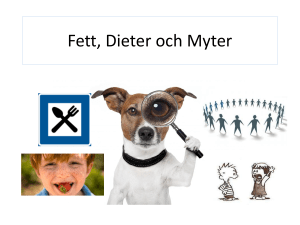 Fett, Dieter och Myter