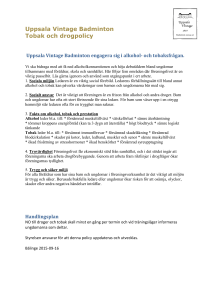 Uppsala Vintage Badminton engagera sig i alkohol