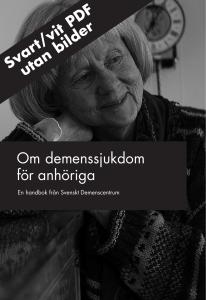 Om demenssjukdom för anhöriga Svart/vit PDF utan bilder