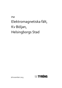 Elektromagnetiska fält, Kv Böljan, Helsingborgs Stad