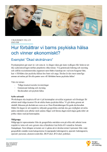 Hur förbättrar vi barns psykiska hälsa och vinner ekonomiskt?